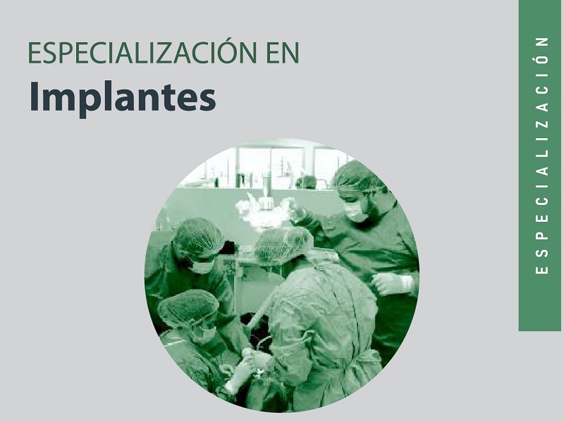Especialización en Implantes