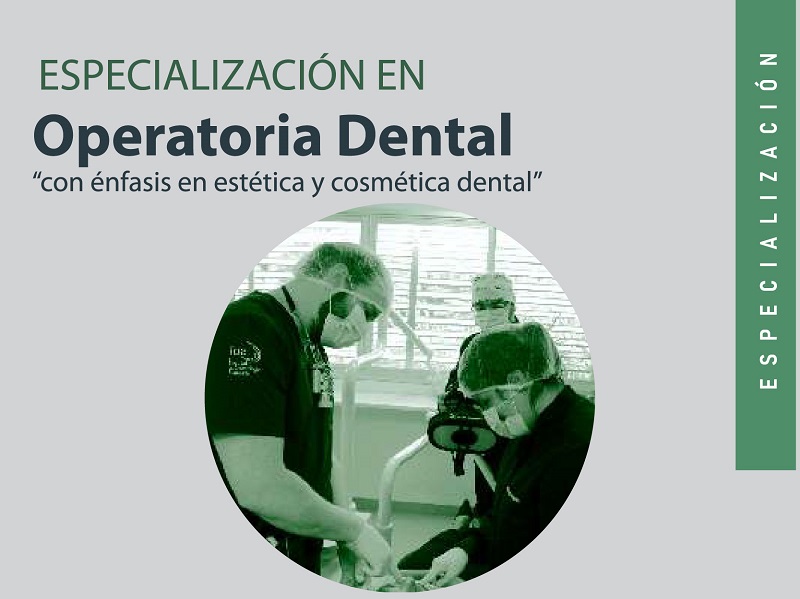 Especialización en Operatoria Dental