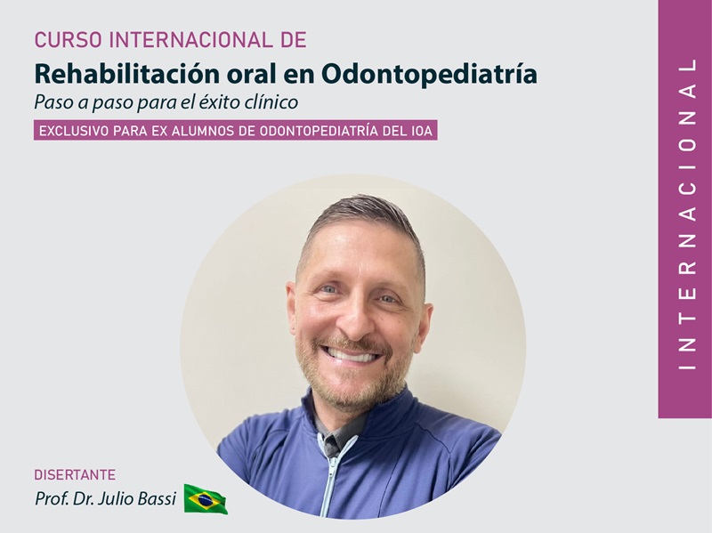 Curso Internacional  de Rehabilitación oral en Odontopediatría