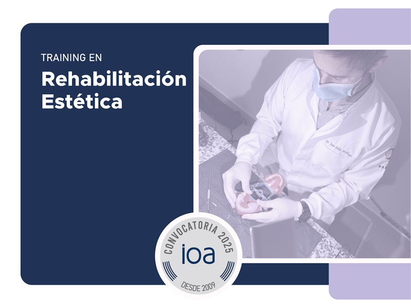 TRAINING EN REHABILITACIÓN ESTÉTICA 2025 – A