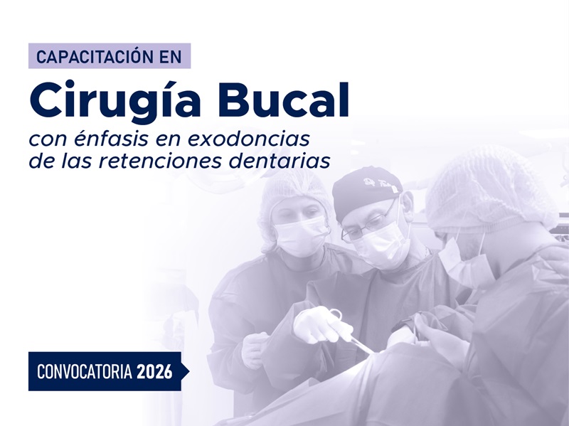 CAPACITACIÓN EN CIRUGÍA BUCAL – 2026