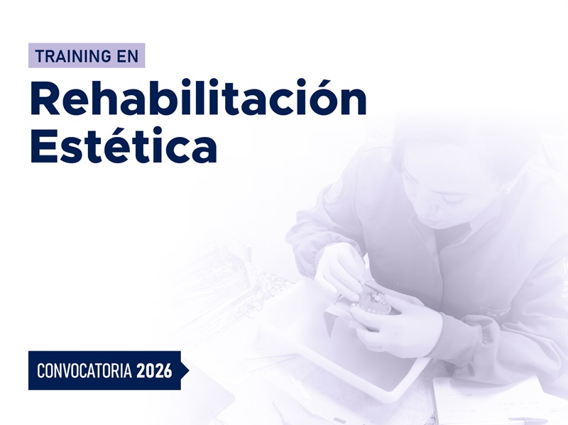 TRAINING EN REHABILITACIÓN ESTÉTICA – 2026