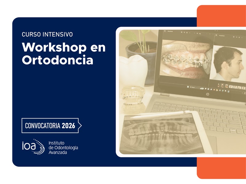 Curso Intensivo Workshop en Ortodoncia – 2026