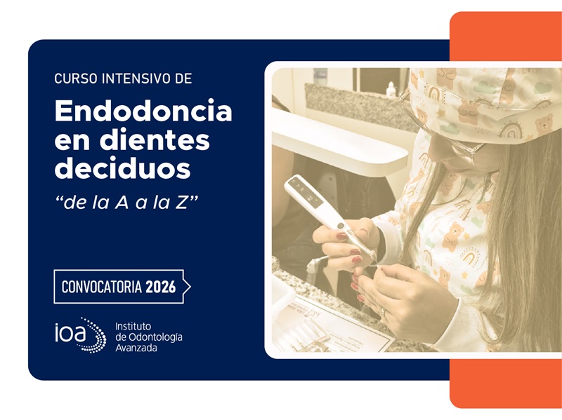 Curso Intensivo de Endodoncia en dientes deciduos