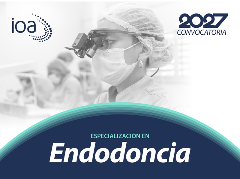 Especialización en Endodoncia – 2027