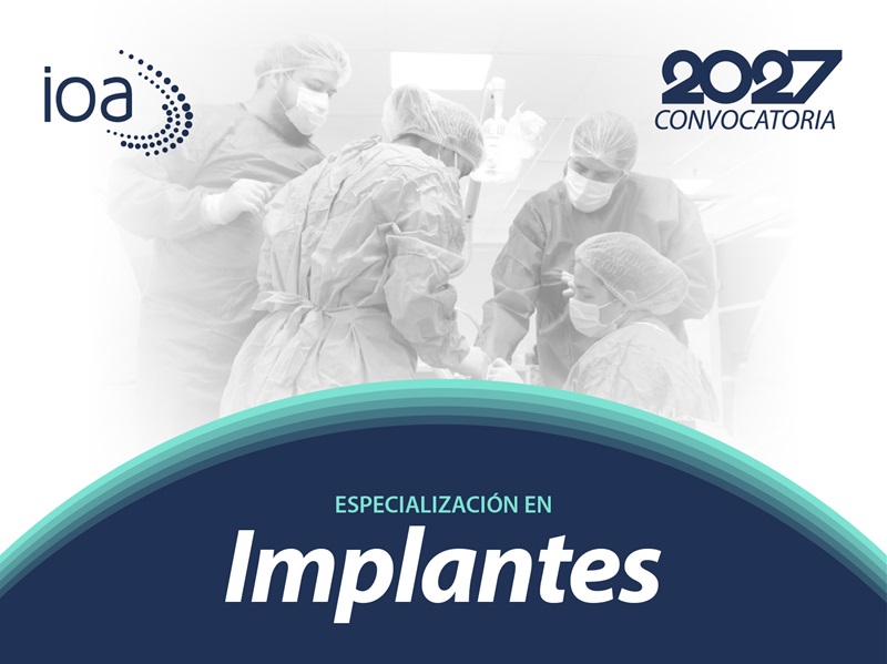 Especialización en Implantes – 2027