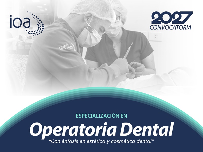 Especialización en Operatoria Dental – 2027