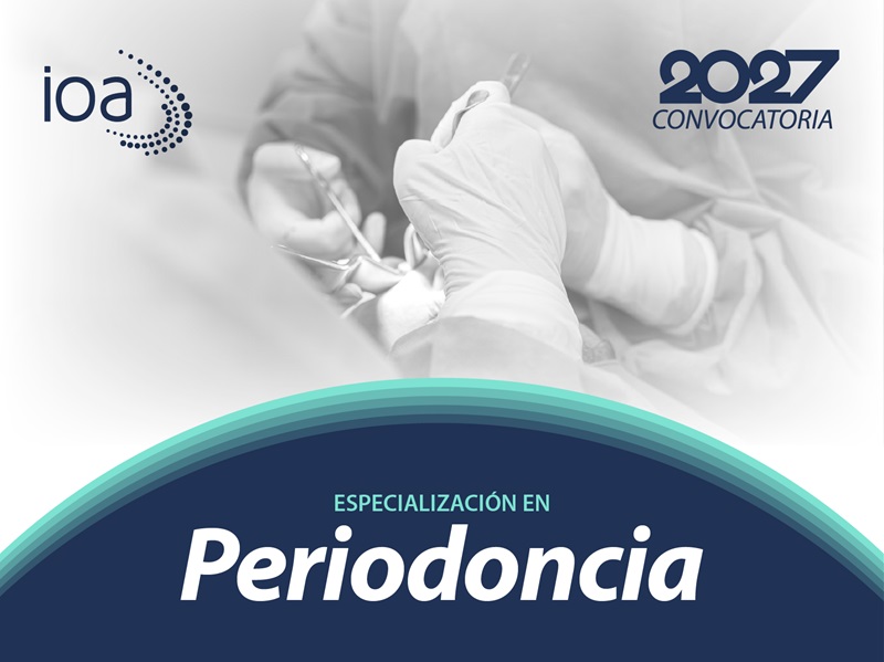 Especialización en Periodoncia – 2027